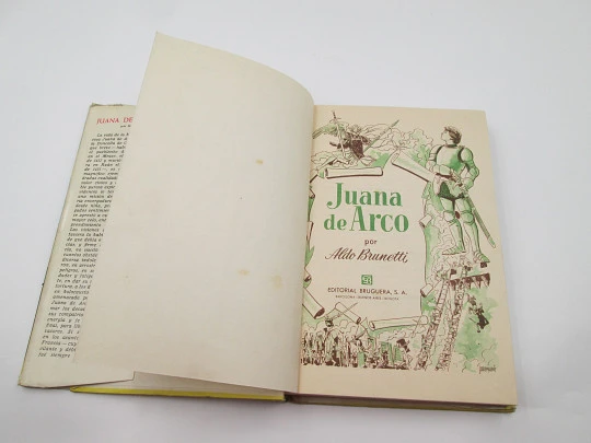 Juana de Arco. Aldo Brunetti. Libro ilustrado. Colección Historias. Bruguera, 1958