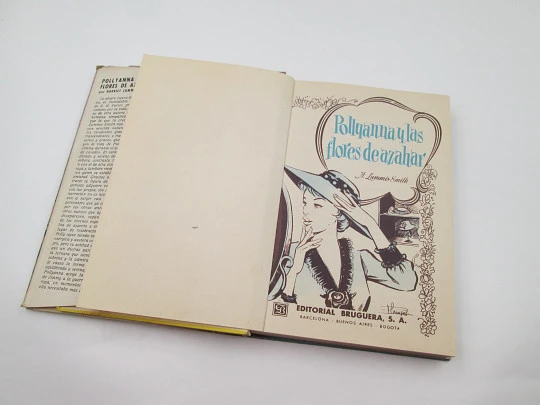 Pollyanna y las flores de azahar. H. Lummis Smith. Libro ilustrado. Colección Dalia